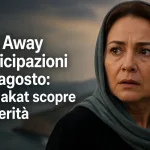 far away anticipazioni 20 agosto